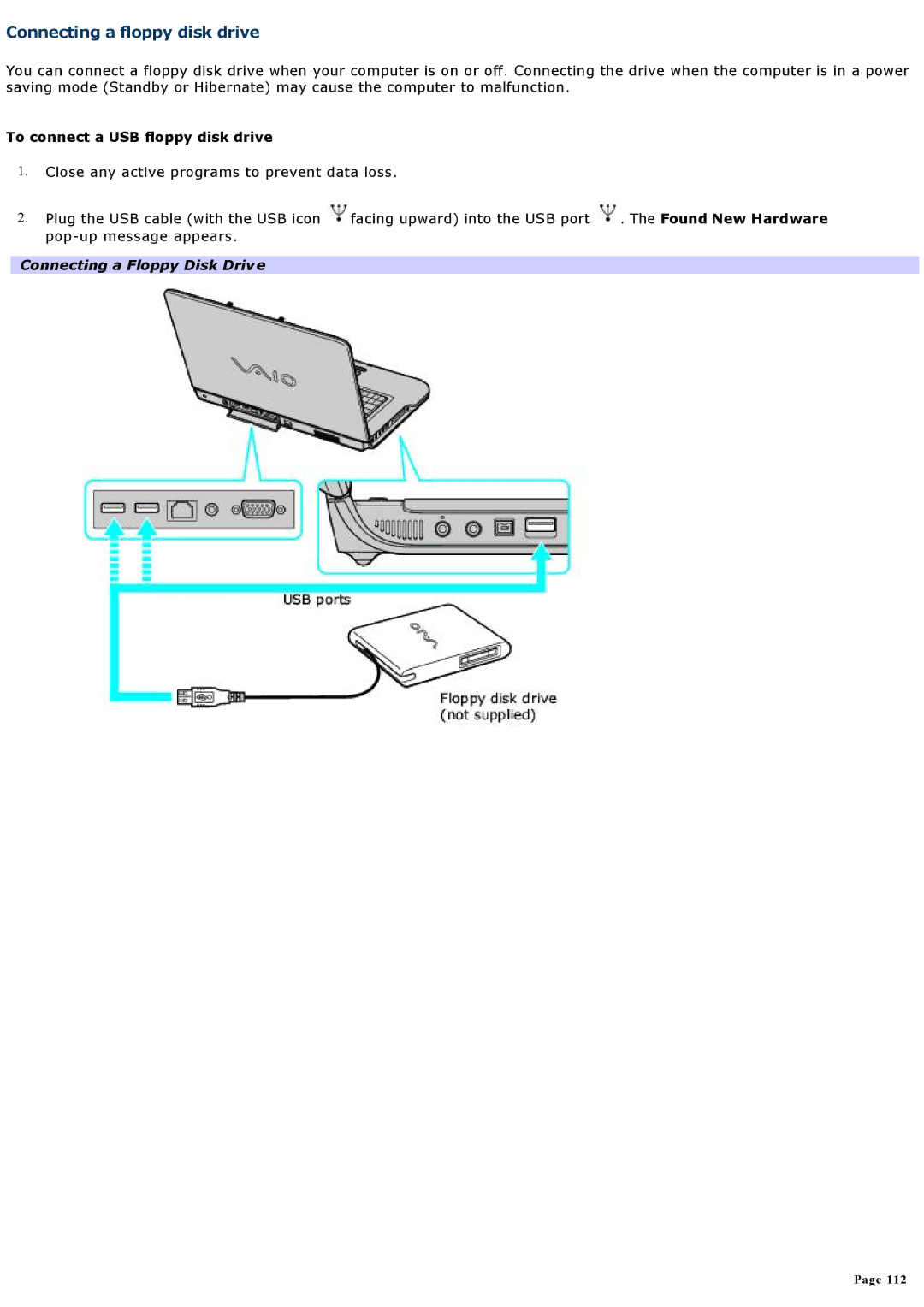 Sony VGNA200 Connecting a floppy disk drive, To connect a USB floppy disk drive, Connecting a Floppy Disk Drive 