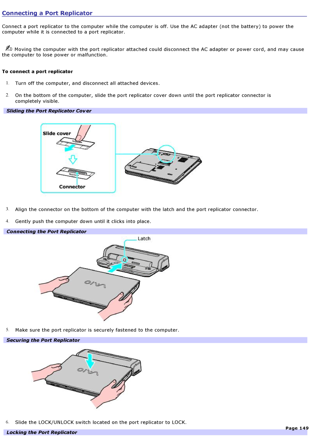 Sony VGNA200 specifications Connecting a Port Replicator, Sliding the Port Replicator Cover, Connecting the Port Replicator 