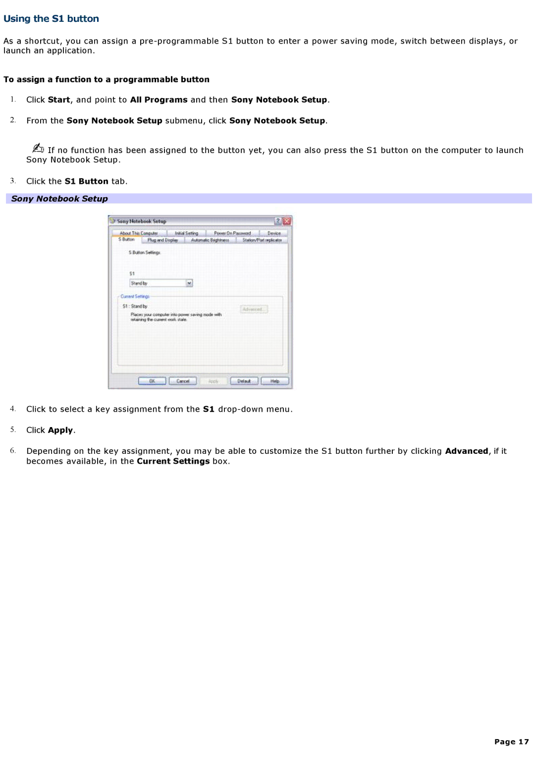 Sony VGNA200 specifications Using the S1 button, Sony Notebook Setup 