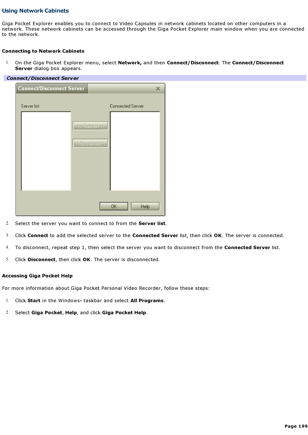 Sony VGNA200 specifications Using Network Cabinets, Connecting to Network Cabinets, Connect/Disconnect Server 