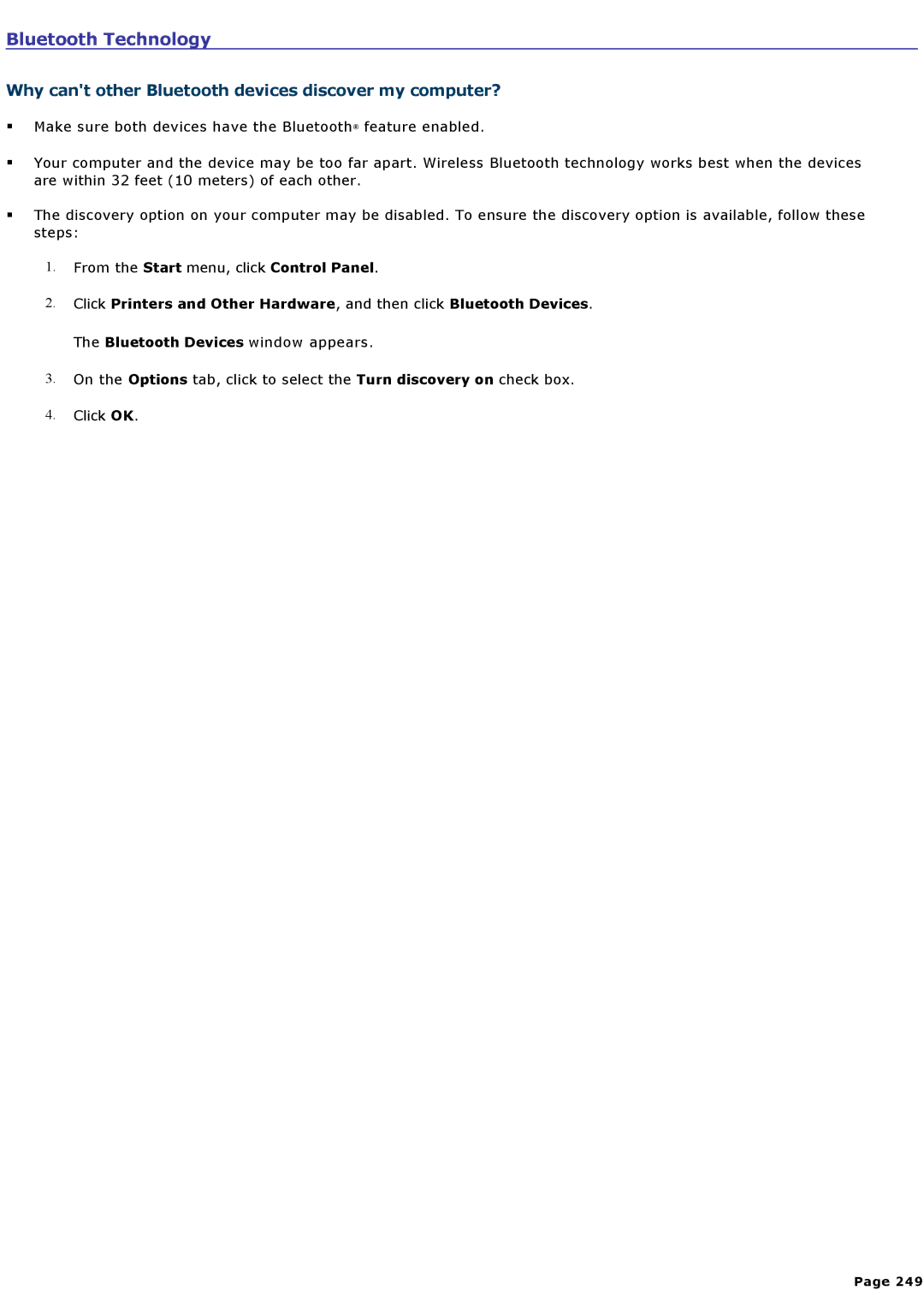 Sony VGNA200 specifications Bluetooth Technology, Why cant other Bluetooth devices discover my computer? 