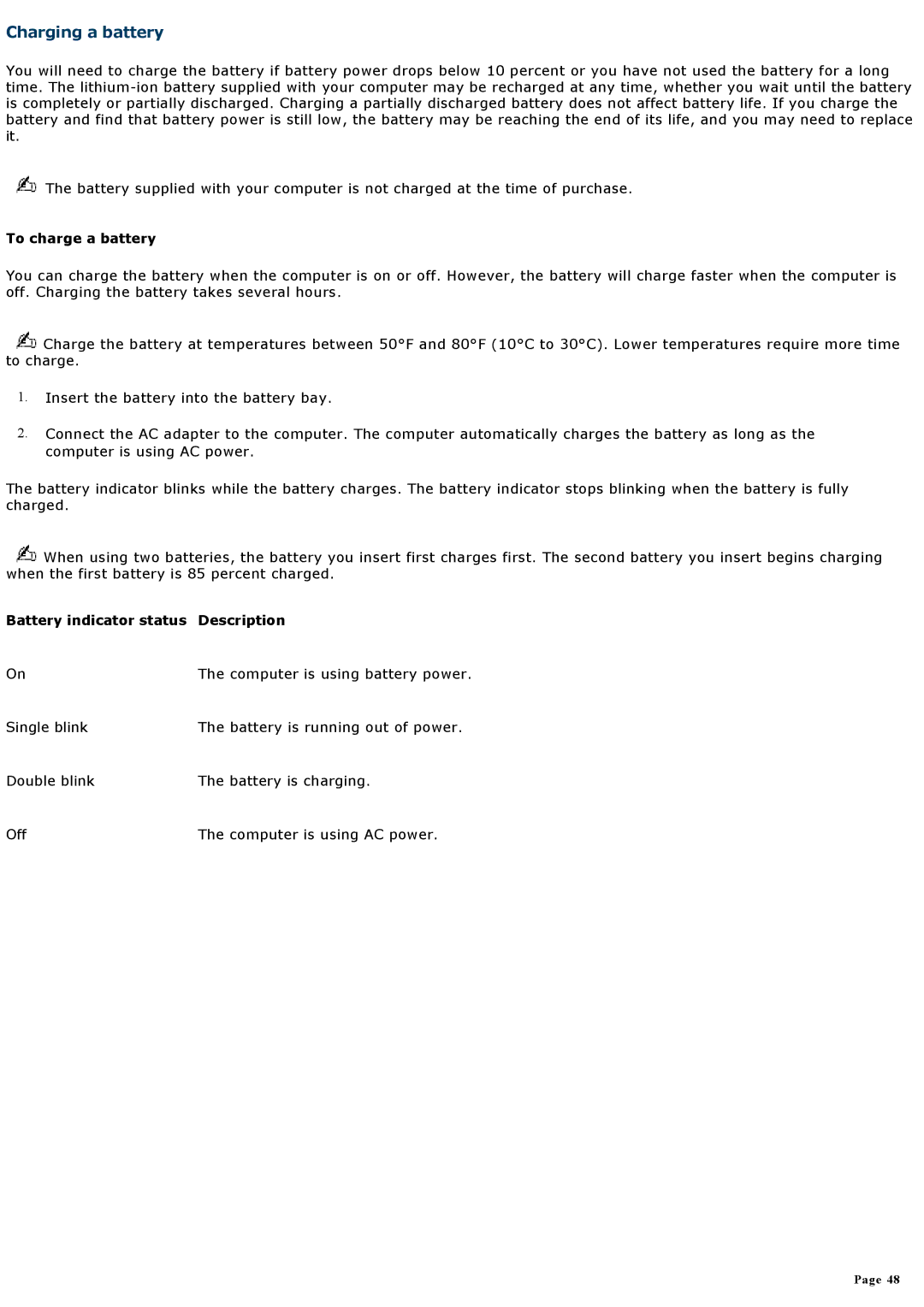 Sony VGNA200 specifications Charging a battery, To charge a battery, Battery indicator status Description 