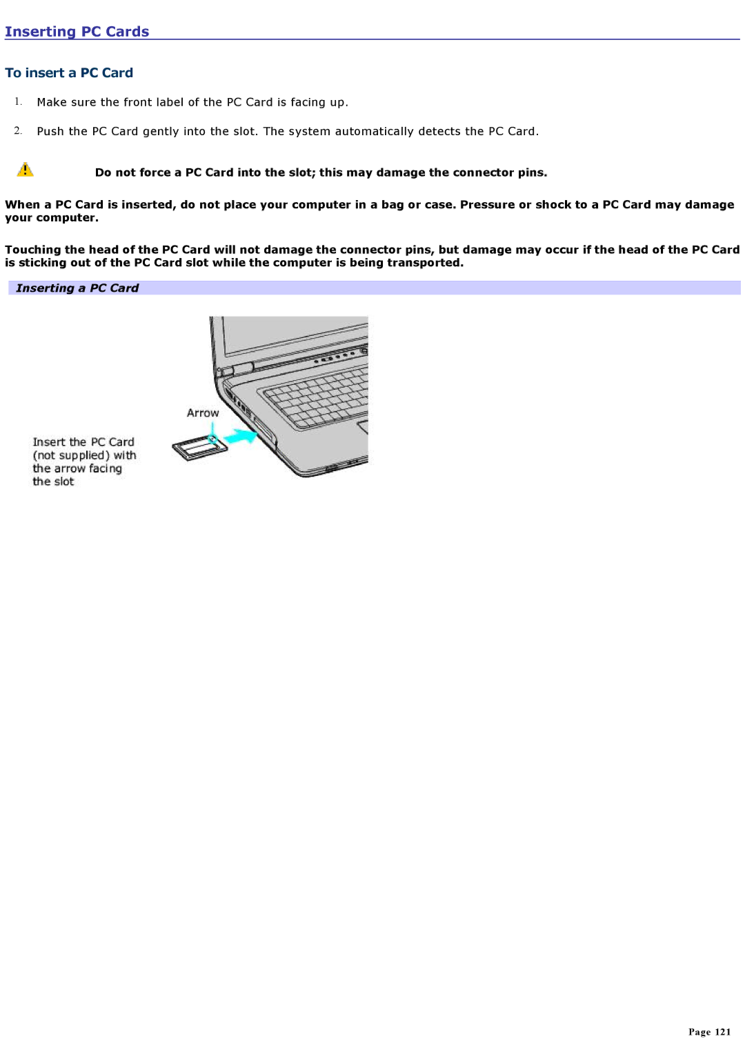 Sony VGNA600 specifications Inserting PC Cards, To insert a PC Card, Inserting a PC Card 