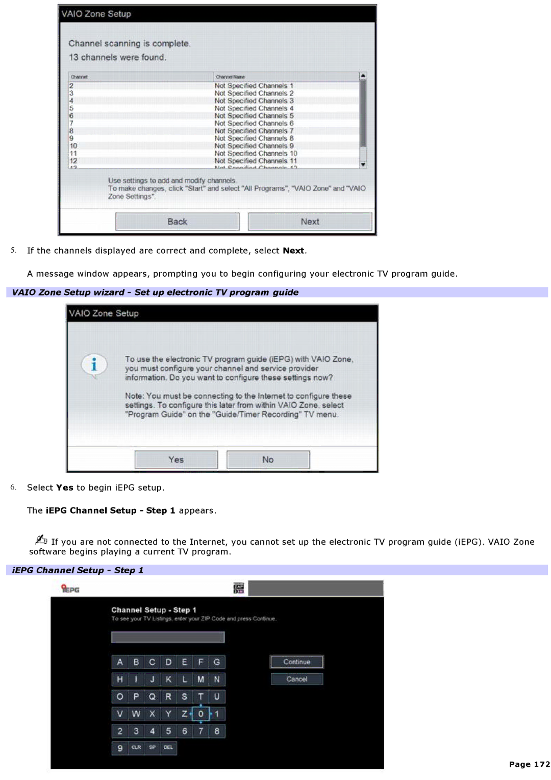 Sony VGNA600 specifications Vaio Zone Setup wizard Set up electronic TV program guide, IEPG Channel Setup appears 