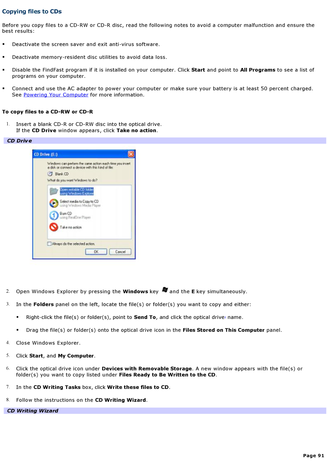 Sony VGNA600 specifications Copying files to CDs, CD Drive, CD Writing Wizard 