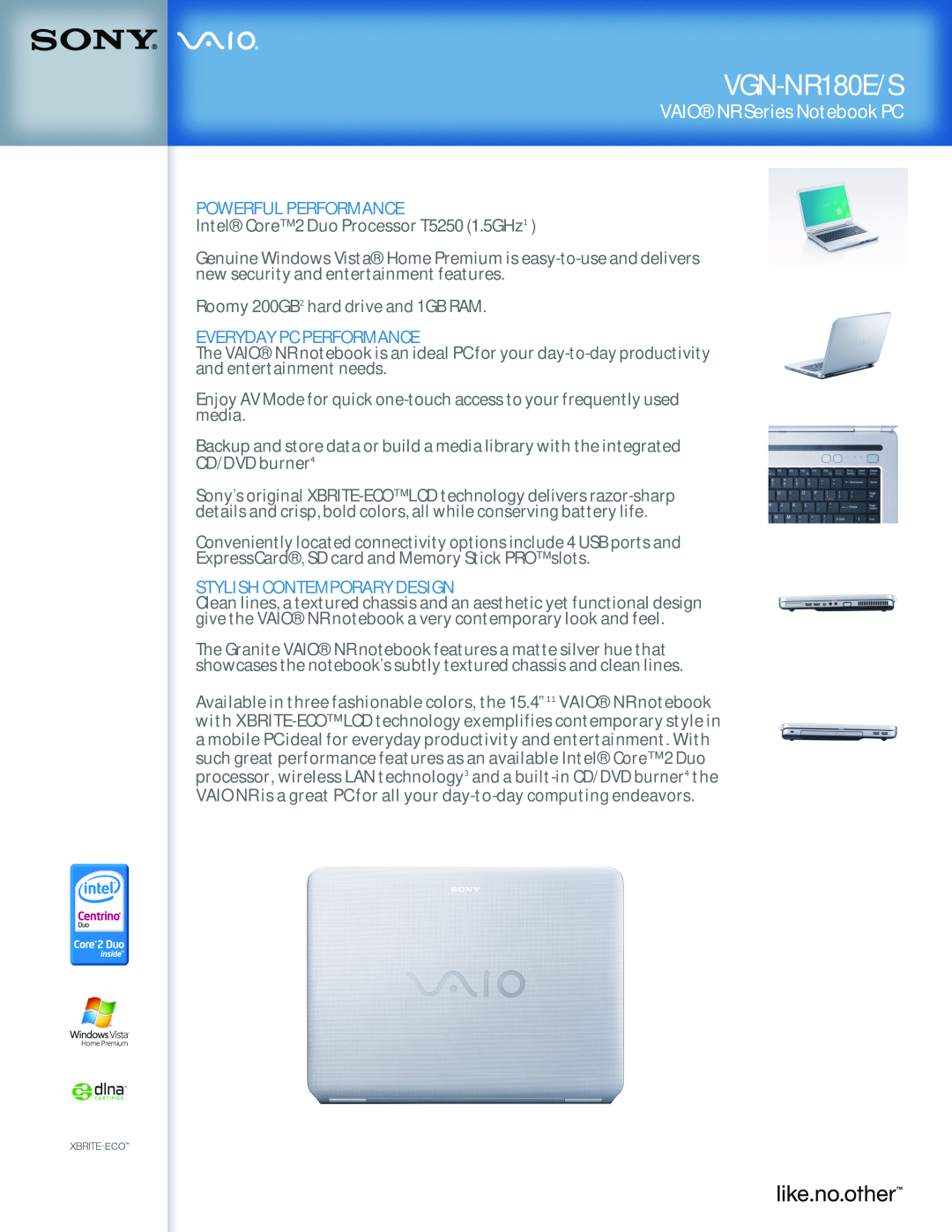 Sony VGNNR180E/S manual VGN-NR180E/S, VAIONR Series Notebook PC, Powerful Performance, Everyday Pc Performance 