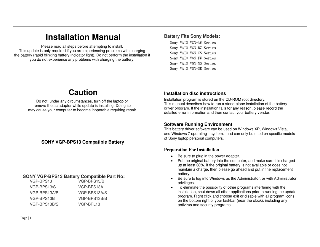 Sony installation manual Battery Fits Sony Models, Sony VGP-BPS13 Compatible Battery, Installation disc instructions 