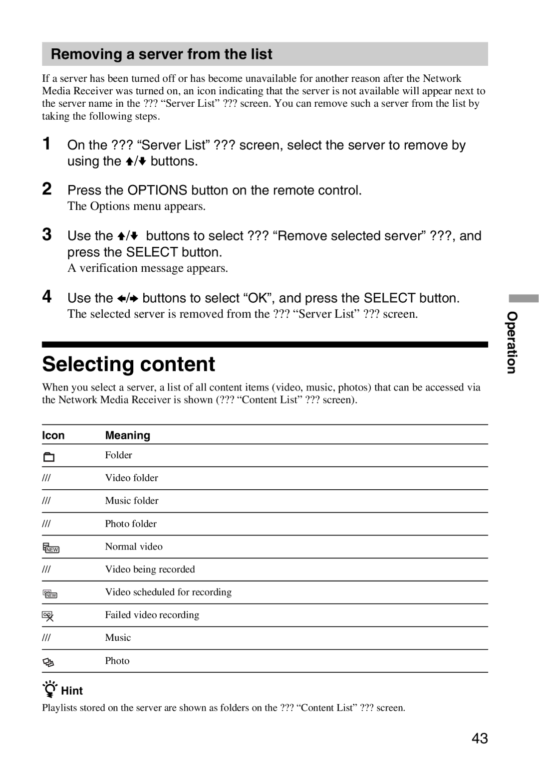 Sony VGP-MR100 operating instructions Selecting content, Removing a server from the list, Icon Meaning 