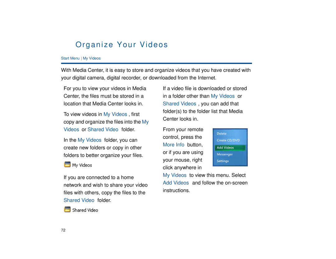 Sony VGX-XL1 manual Organize Your Videos 