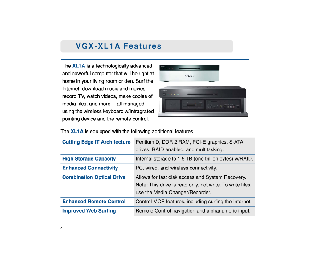 Sony VGX-XL1 manual VGX - XL1A Features, High Storage Capacity, Improved Web Surfing 