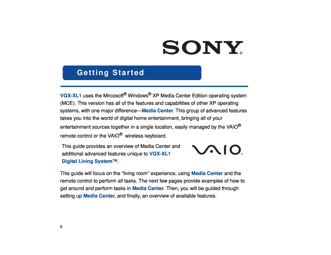 Sony VGX-XL1 manual Getting Started 