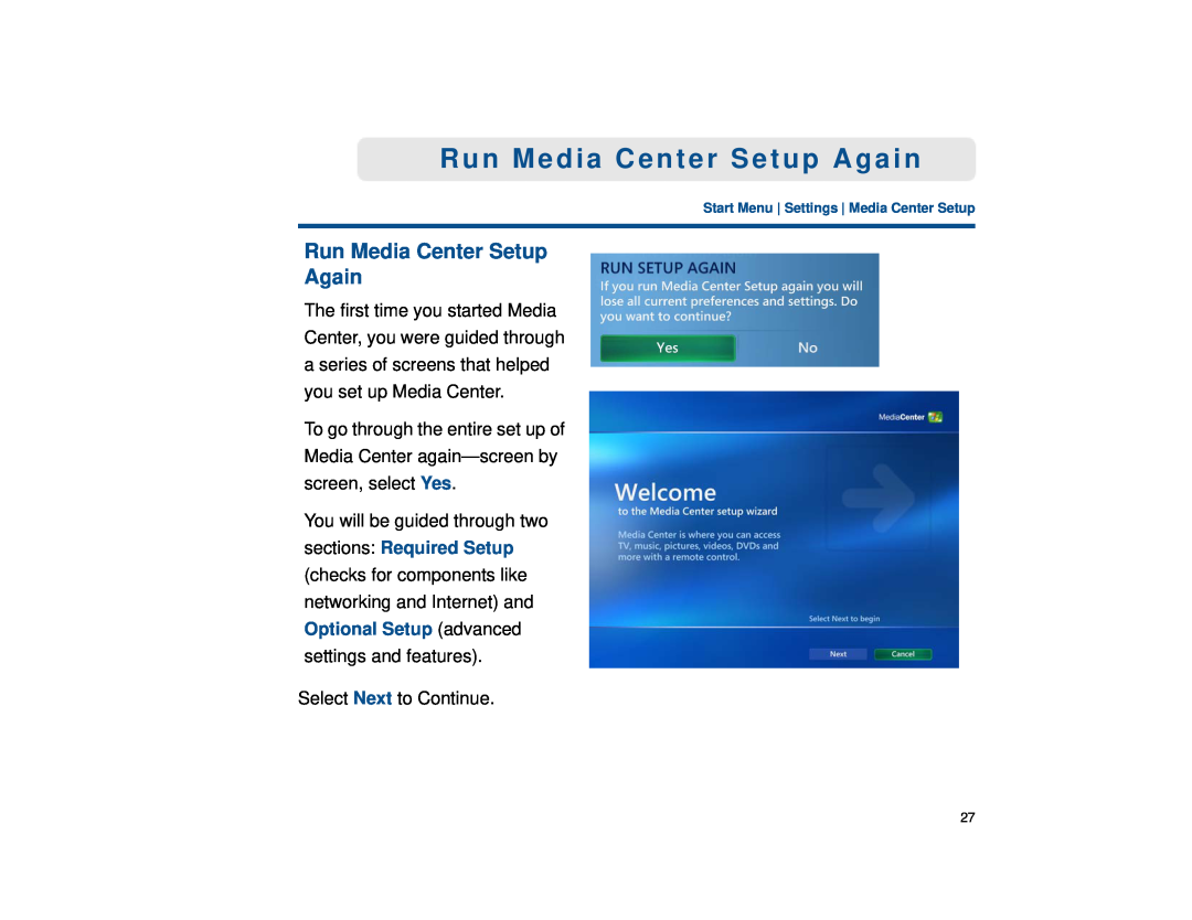 Sony VGX-XL1 manual Run Media Center Setup Again 