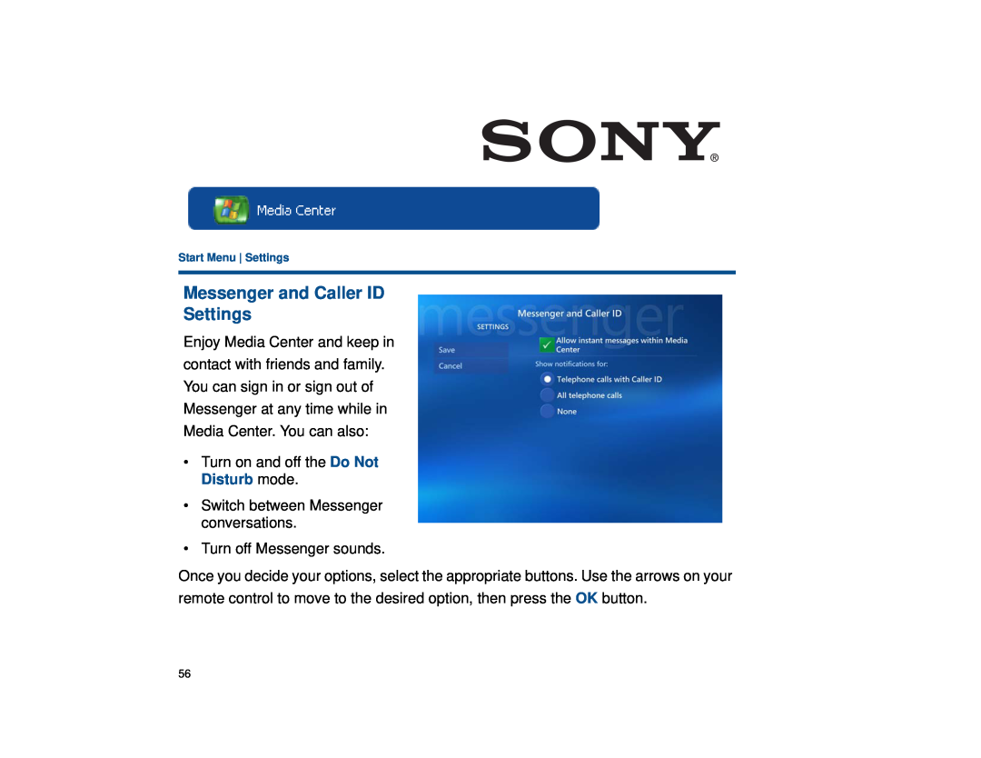 Sony VGX-XL1 manual Messenger and Caller ID Settings 