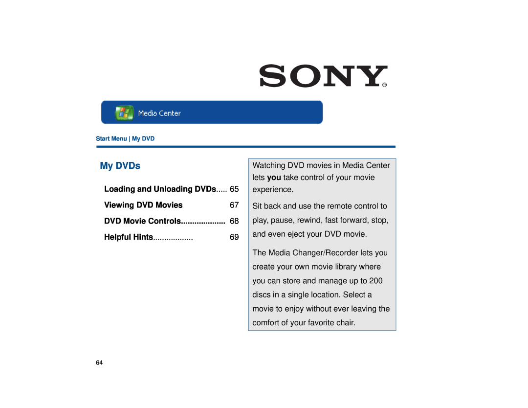 Sony VGX-XL1 manual My DVDs, Loading and Unloading DVDs, Viewing DVD Movies, DVD Movie Controls 