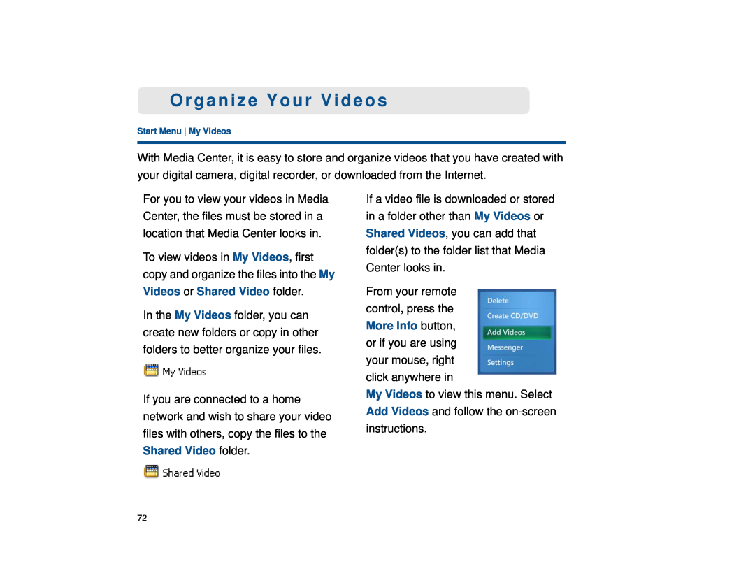 Sony VGX-XL1 manual Organize Your Videos 
