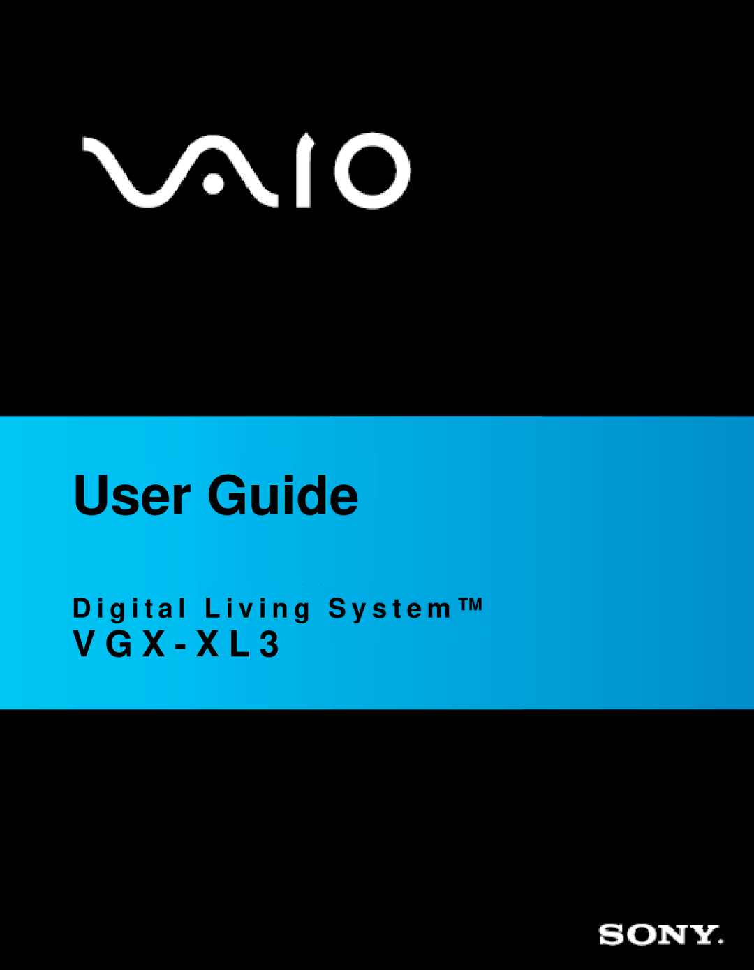 Sony VGX-XL3 manual User Guide 