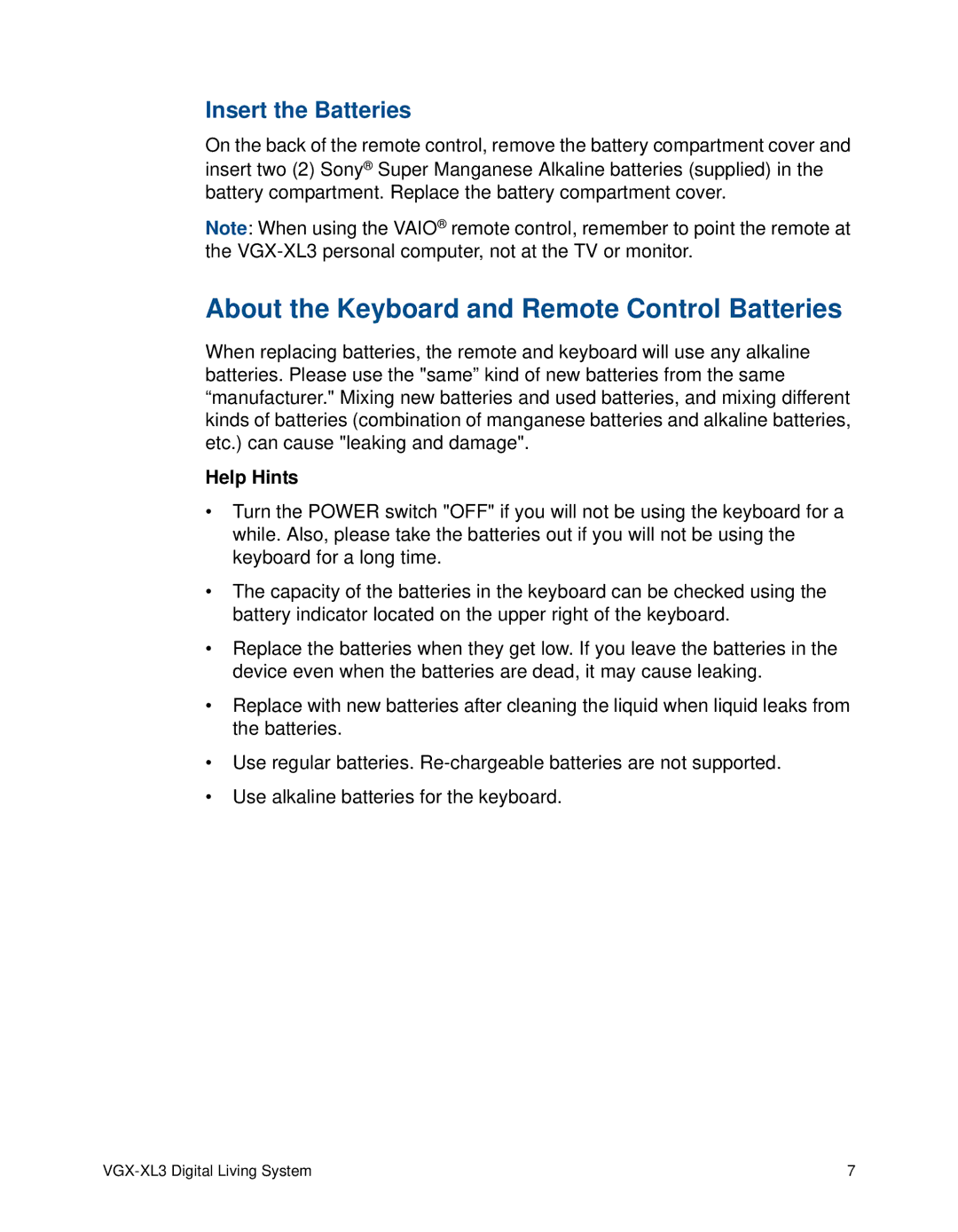 Sony VGX-XL3 manual About the Keyboard and Remote Control Batteries, Help Hints 