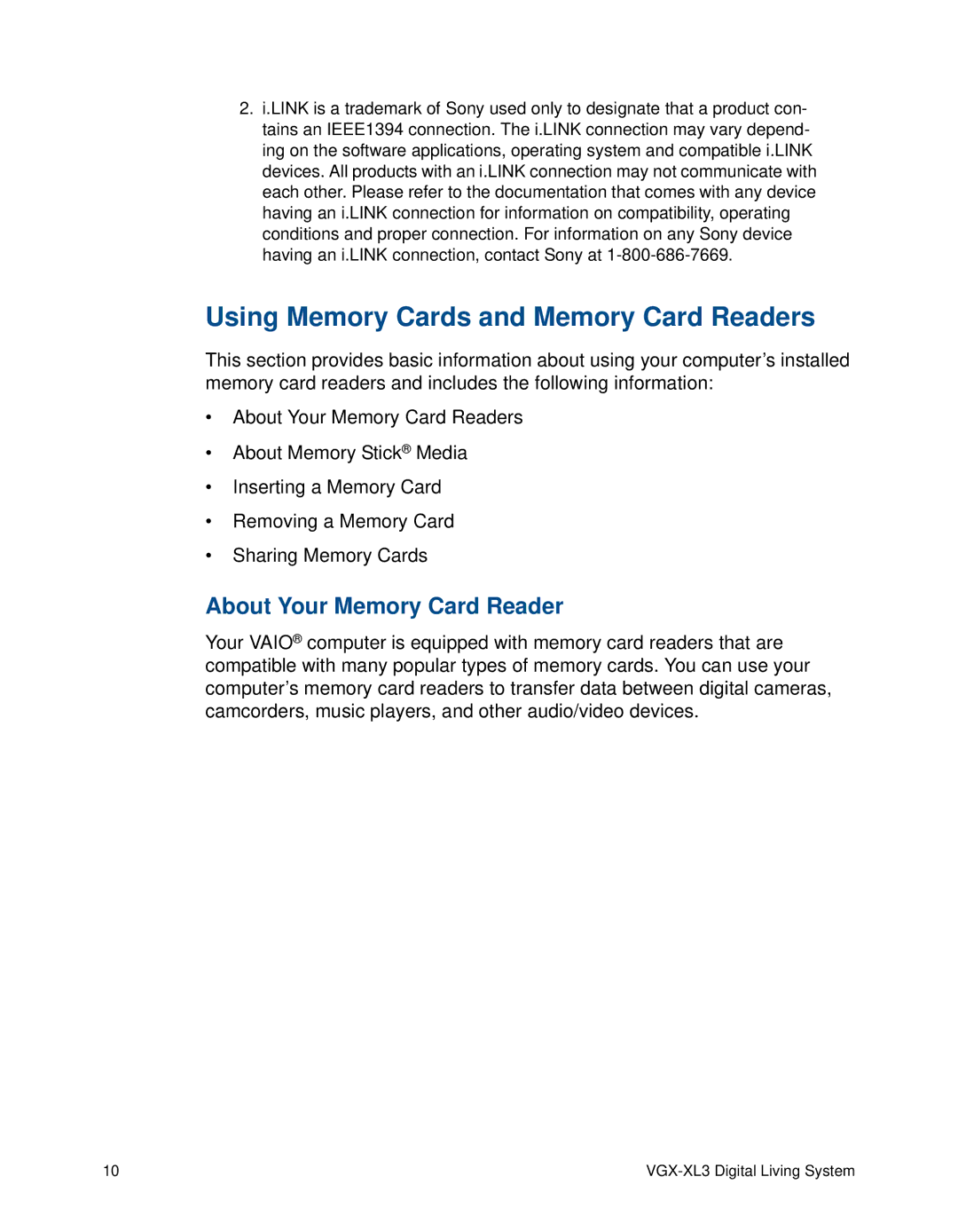 Sony VGX-XL3 manual Using Memory Cards and Memory Card Readers, About Your Memory Card Reader 