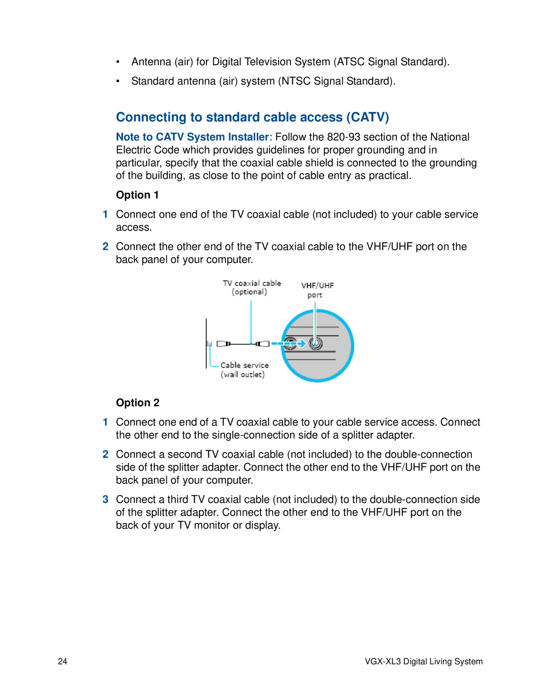 Sony VGX-XL3 manual Connecting to standard cable access Catv, Option 