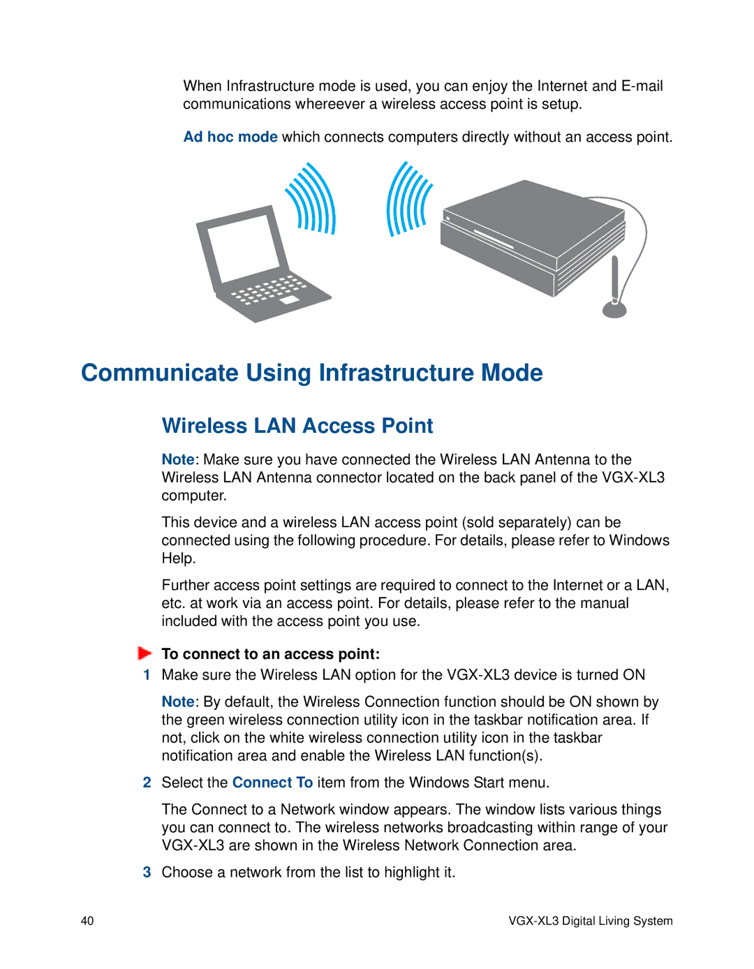 Sony VGX-XL3 manual Communicate Using Infrastructure Mode, Wireless LAN Access Point, To connect to an access point 