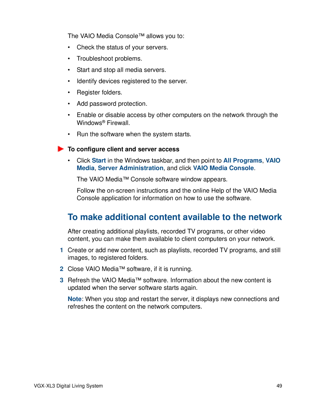 Sony VGX-XL3 manual To make additional content available to the network, To configure client and server access 