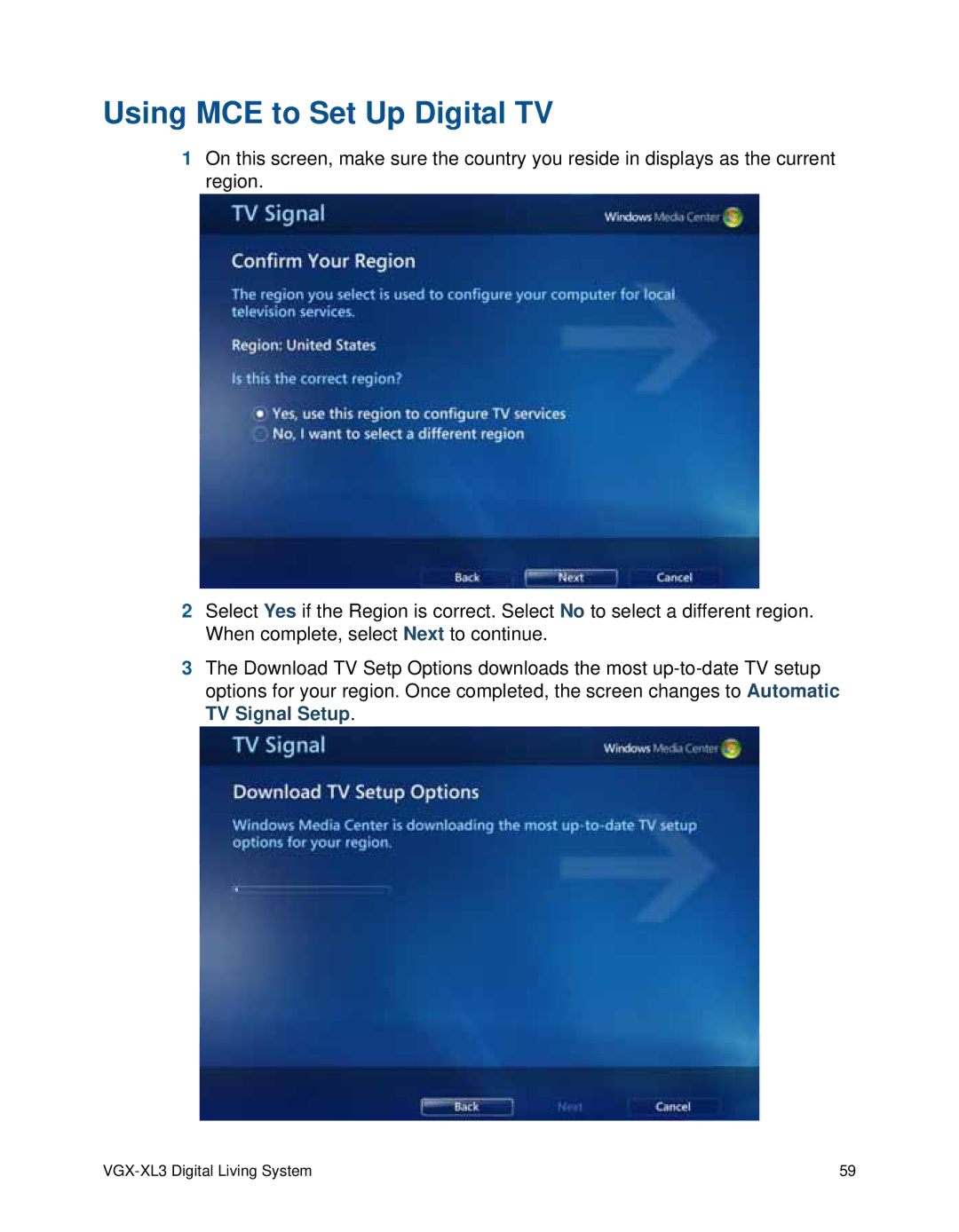 Sony VGX-XL3 manual Using MCE to Set Up Digital TV 