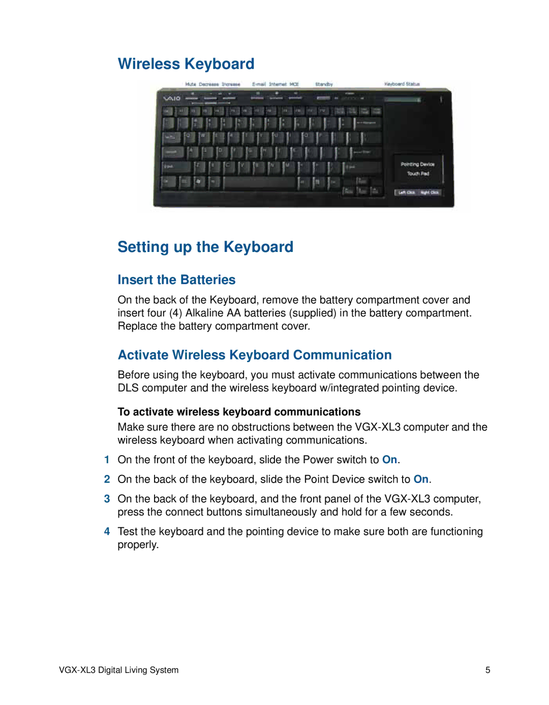 Sony VGX-XL3 Wireless Keyboard Setting up the Keyboard, Insert the Batteries, Activate Wireless Keyboard Communication 