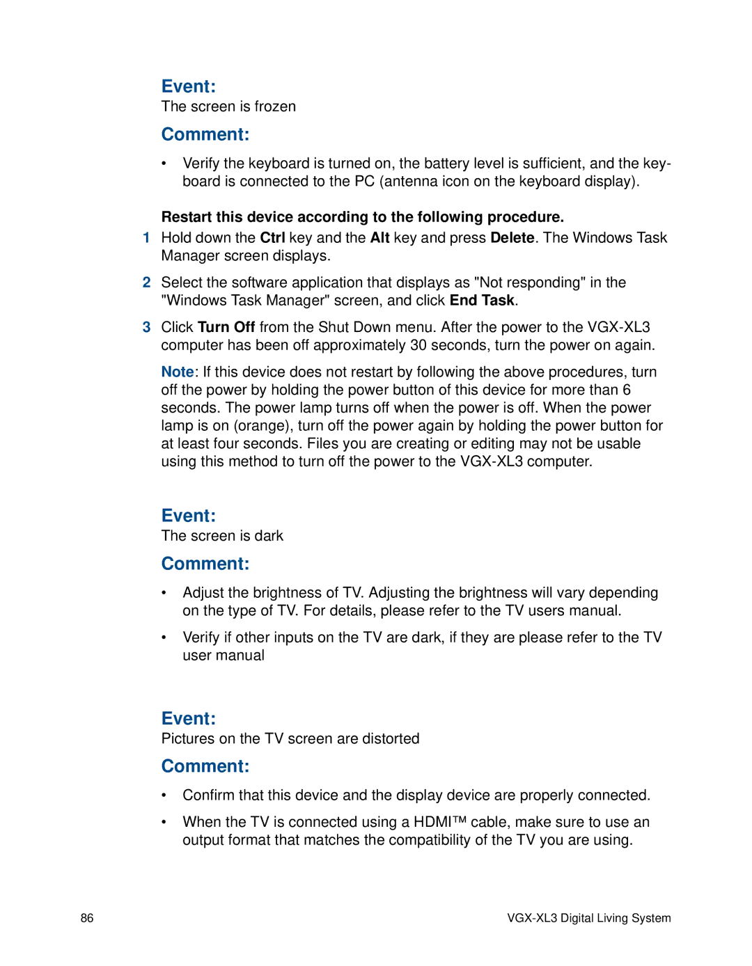 Sony VGX-XL3 manual Comment Event, Restart this device according to the following procedure 