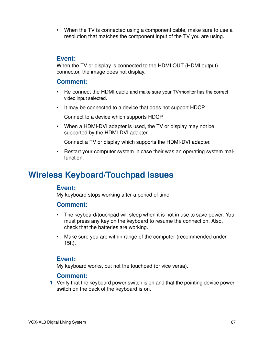 Sony VGX-XL3 manual Wireless Keyboard/Touchpad Issues 