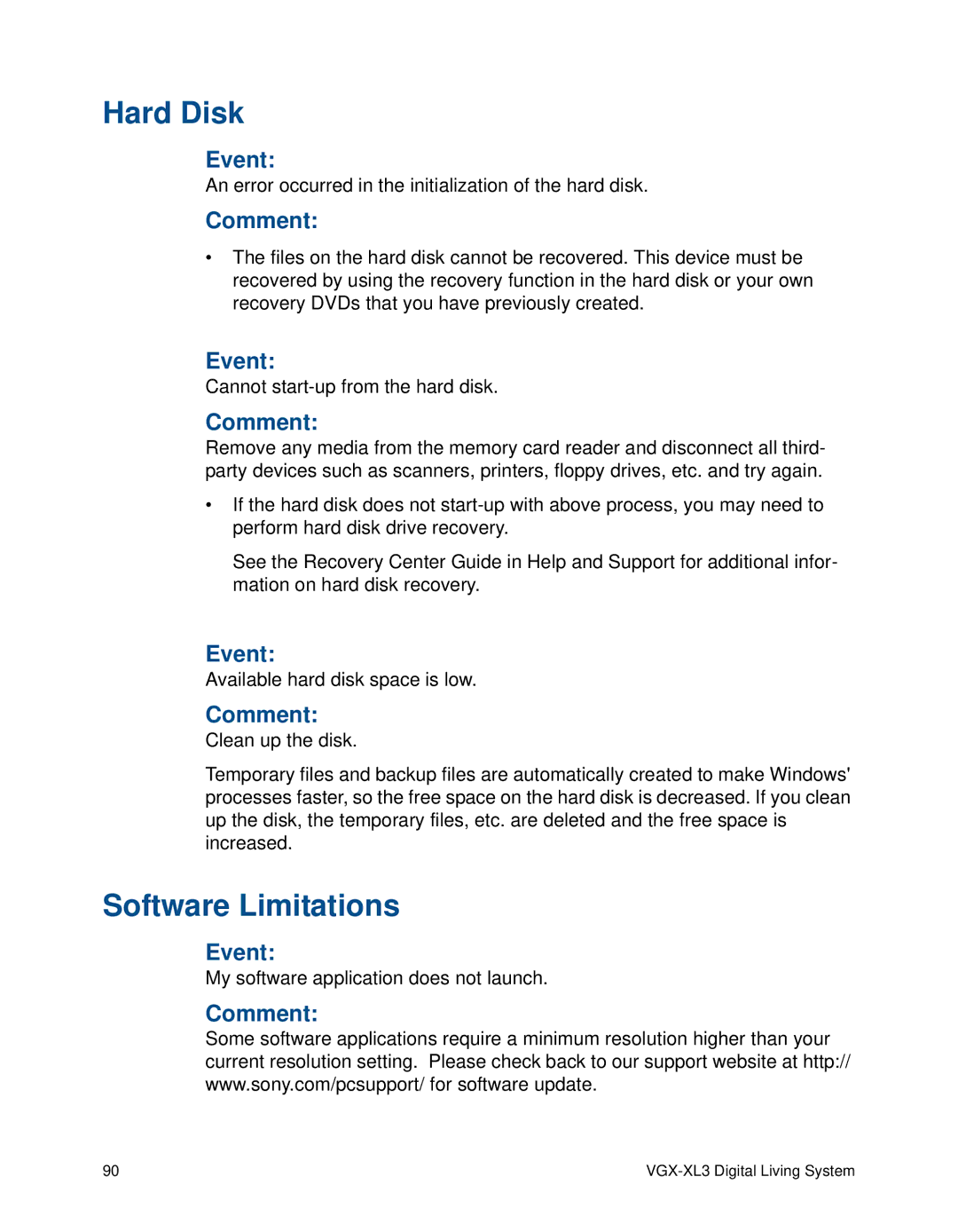 Sony VGX-XL3 manual Hard Disk, Software Limitations 