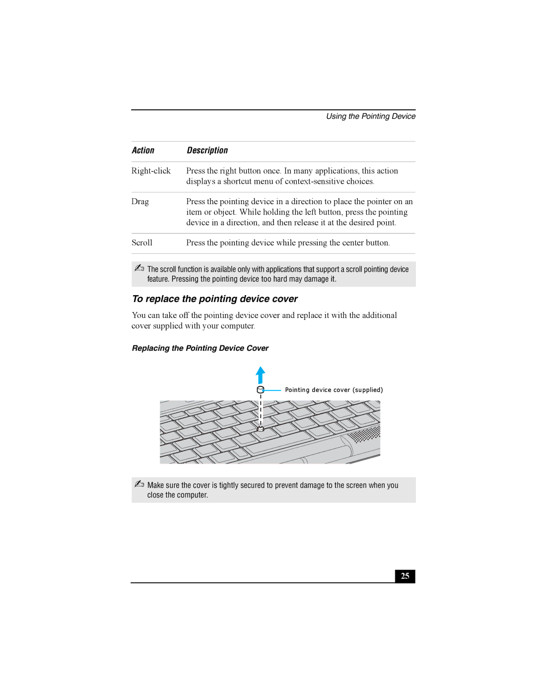 Sony Viao PictureBook Computer manual To replace the pointing device cover, Replacing the Pointing Device Cover 