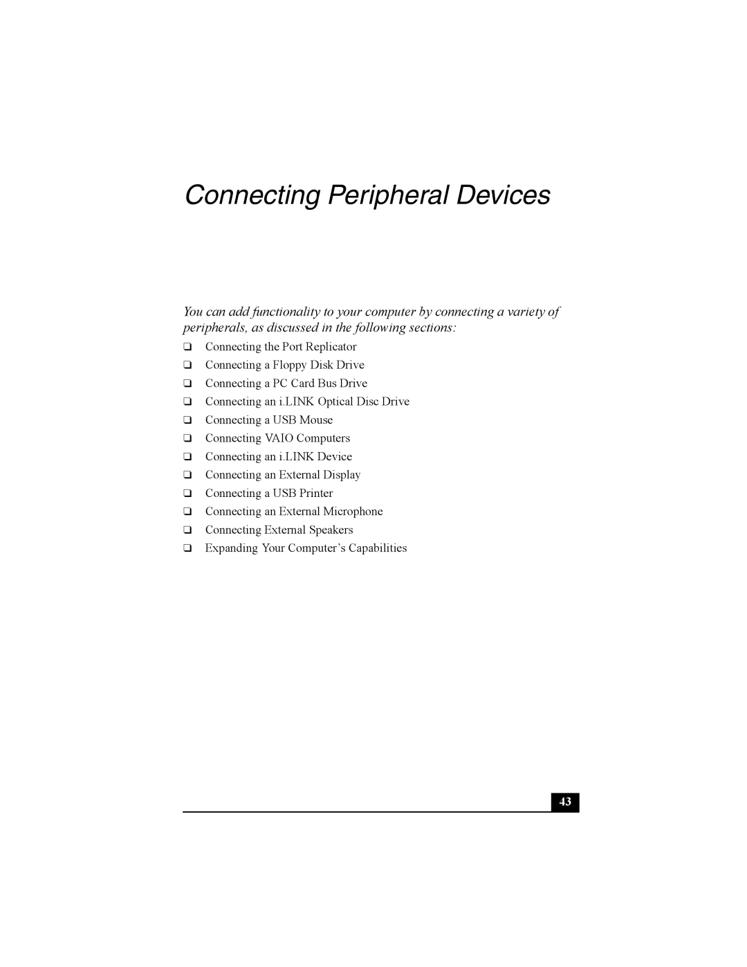 Sony Viao PictureBook Computer manual Connecting Peripheral Devices 