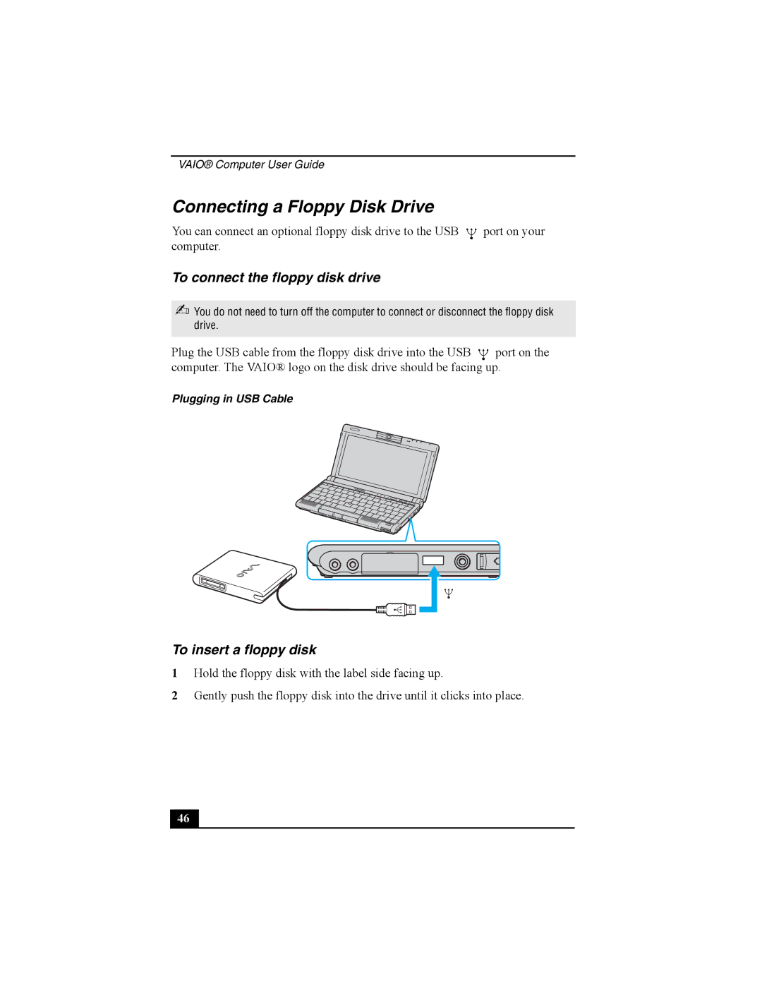 Sony Viao PictureBook Computer Connecting a Floppy Disk Drive, To connect the floppy disk drive, To insert a floppy disk 