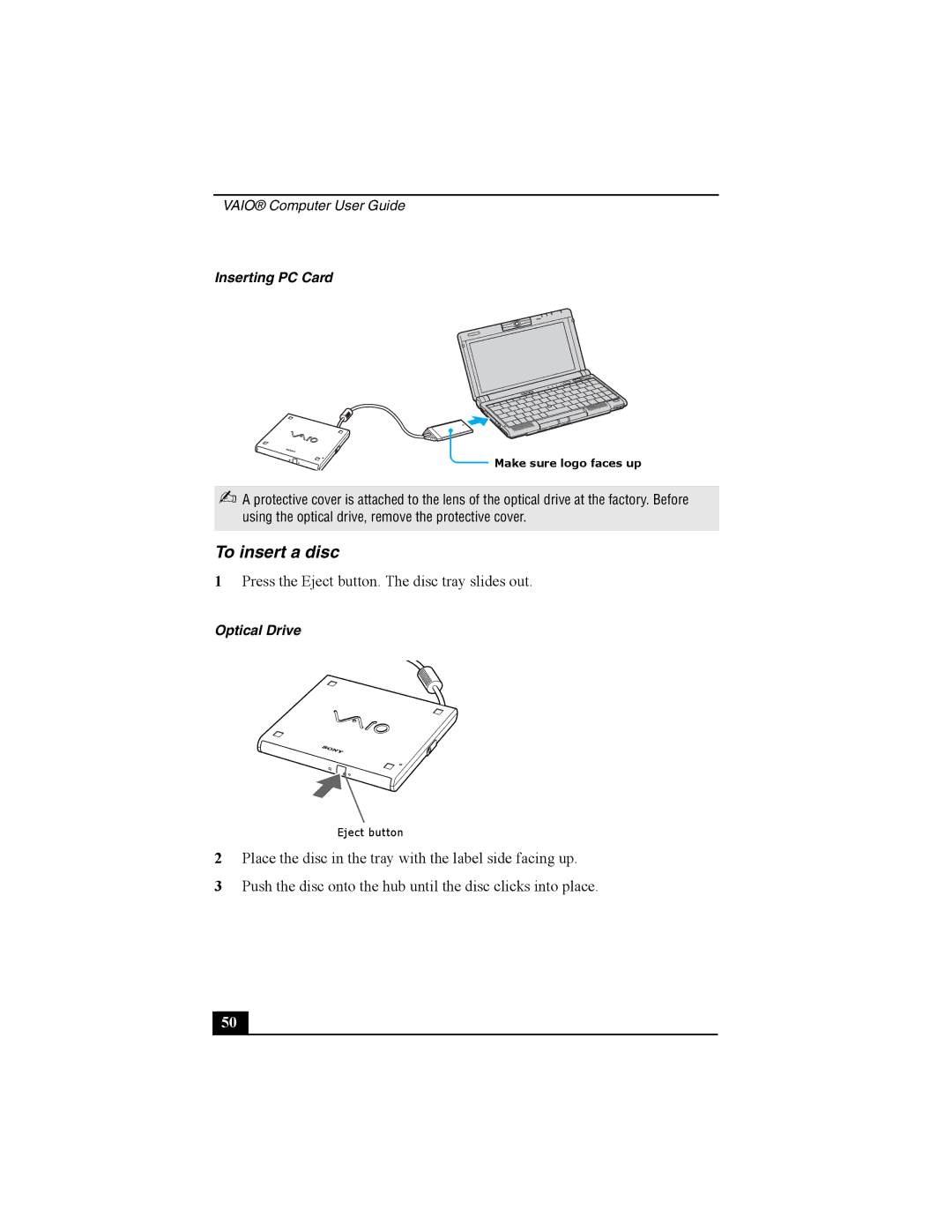 Sony Viao PictureBook Computer manual To insert a disc, Optical Drive 