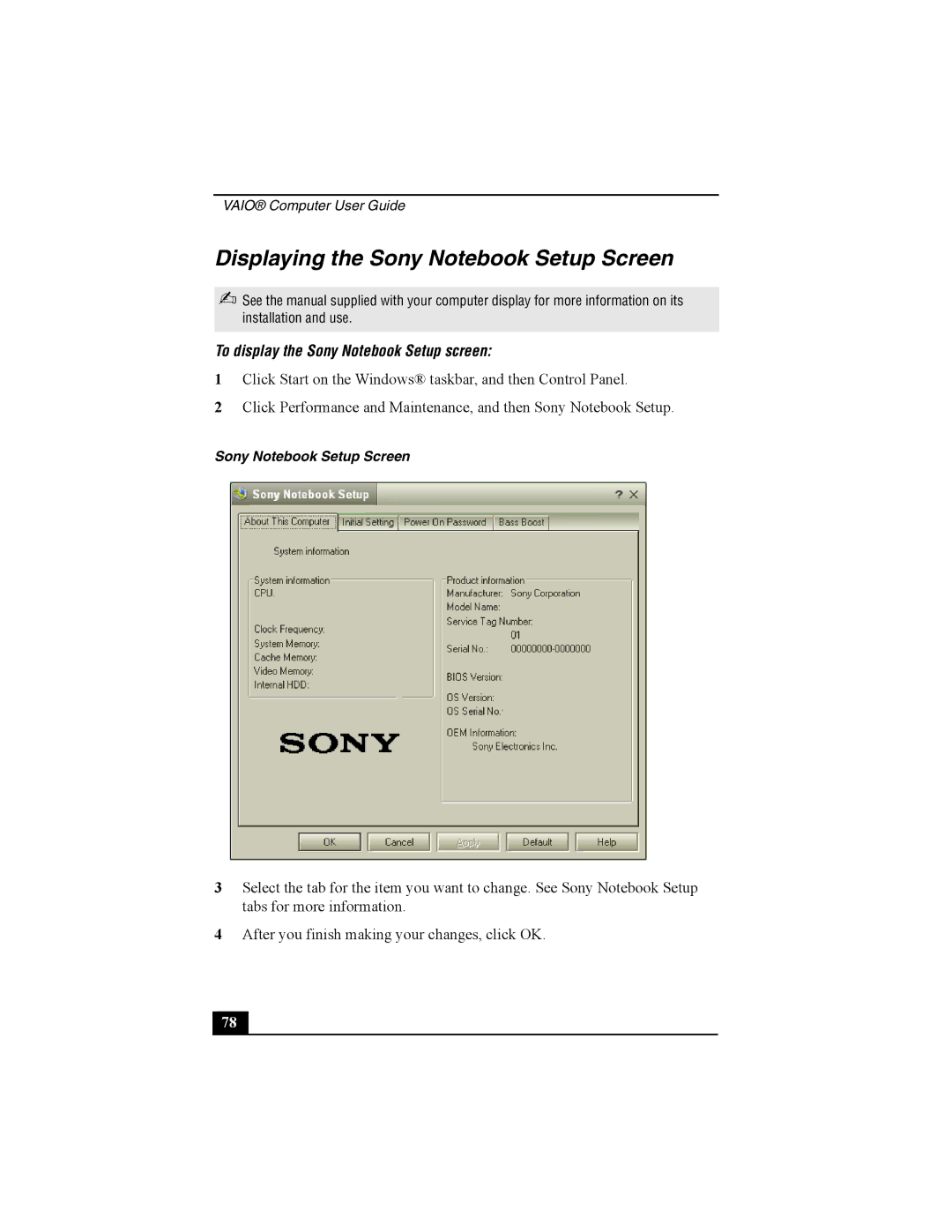 Sony Viao PictureBook Computer manual Displaying the Sony Notebook Setup Screen, To display the Sony Notebook Setup screen 