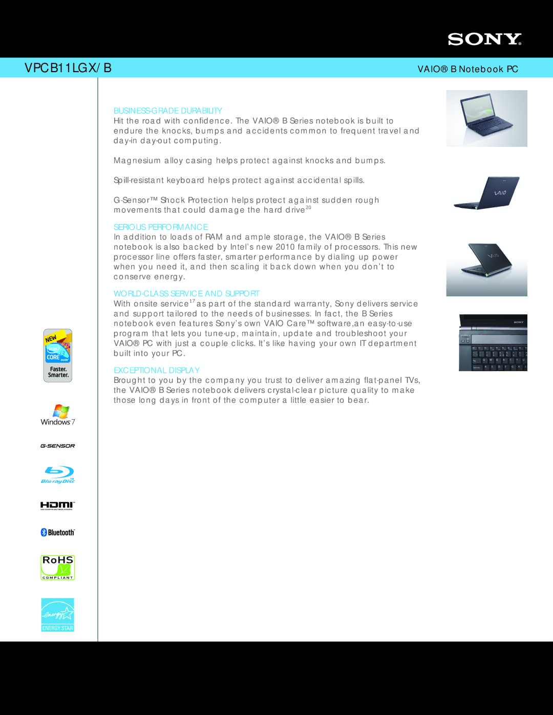 Sony VPCB11LGX/B warranty BUSINESS-GRADE Durability, Serious Performance, WORLD-CLASS Service and Support 