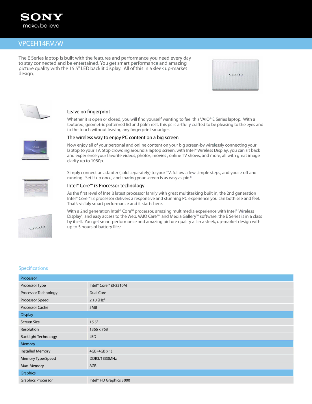 Sony VPCEH14FM/W manual Leave no fingerprint, Wireless way to enjoy PC content on a big screen, Specifications 