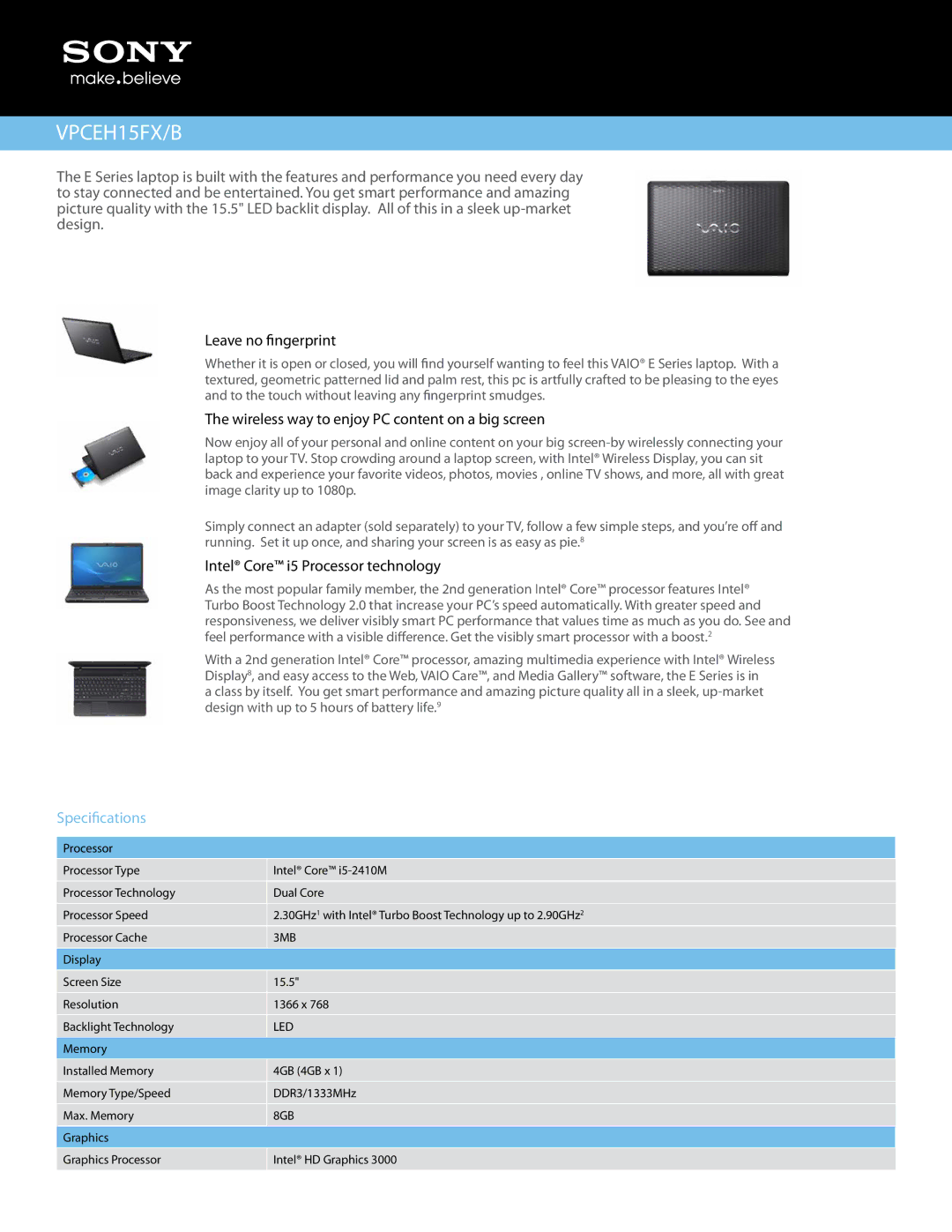 Sony VPCEH15FX/B manual Leave no fingerprint, Wireless way to enjoy PC content on a big screen, Specifications 