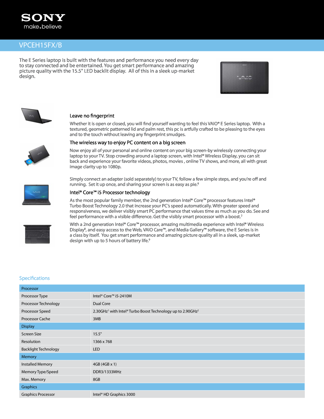 Sony VPCEH15FX/B manual Leave no fingerprint, The wireless way to enjoy PC content on a big screen, Specifications 