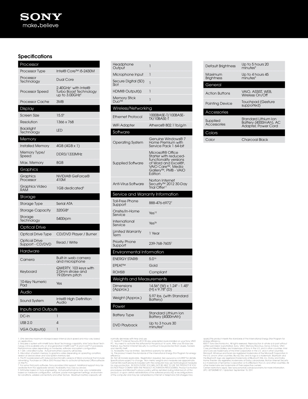 Sony VPCEH2KFX/B Processor, Display, Memory, Graphics, Storage, Optical Drive, Hardware, Audio, Inputs and Outputs, Power 