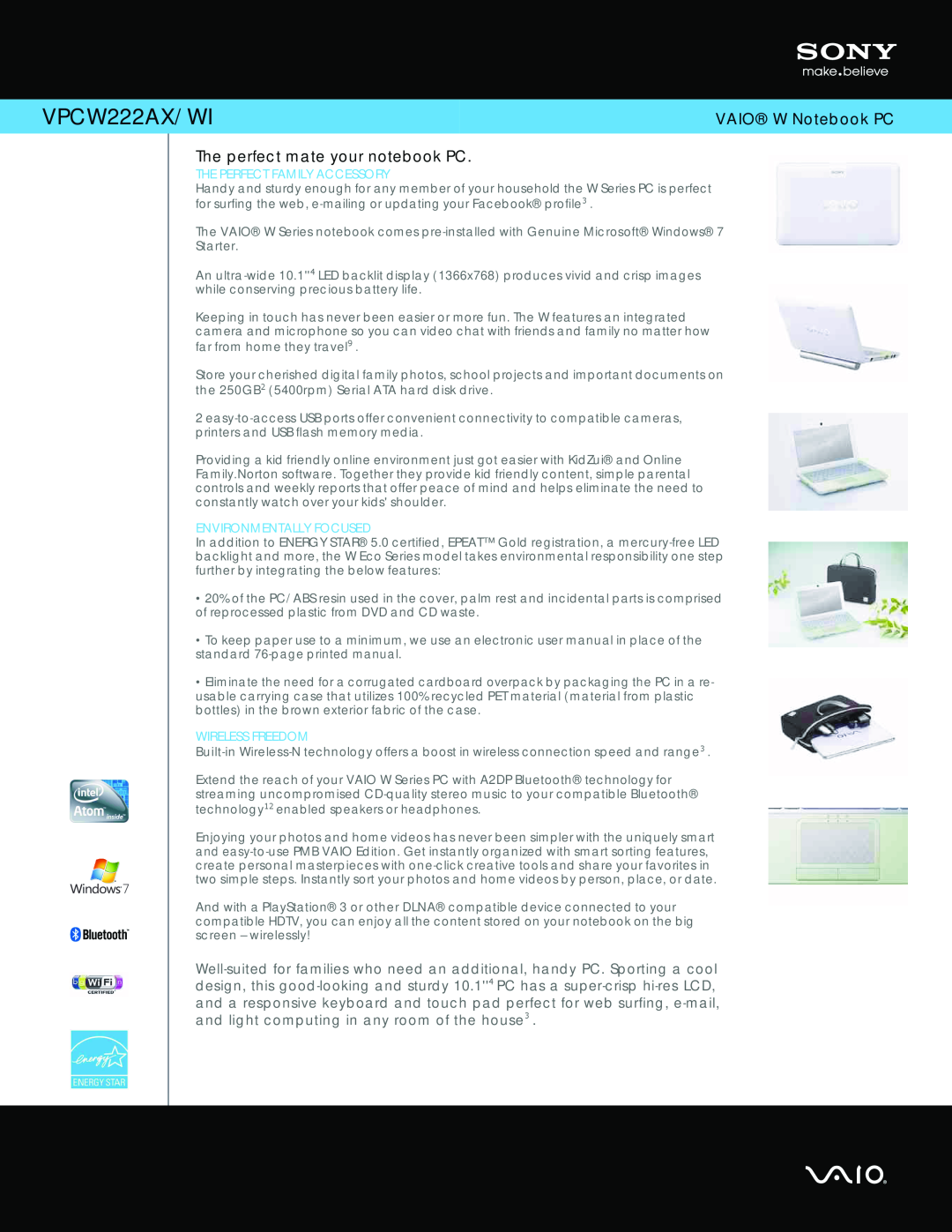 Sony VPCW222AX/WI user manual VAIO W Notebook PC, The perfect mate your notebook PC, The Perfect Family Accessory 