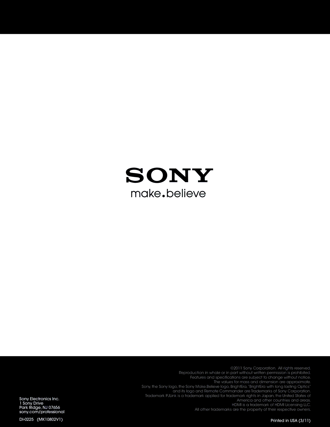 Sony VPL-FH30 manual Sony Electronics Inc Sony Drive DI-0225 MK10802V1 