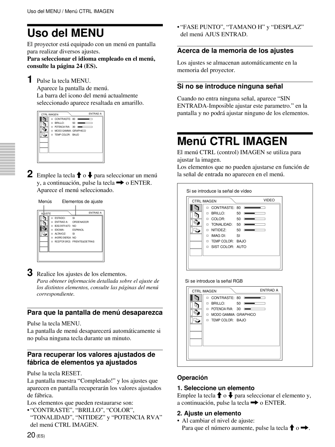 Sony VPL-PX21 Uso del Menu, Menú Ctrl Imagen, Para que la pantalla de menú desaparezca, Si no se introduce ninguna señ al 