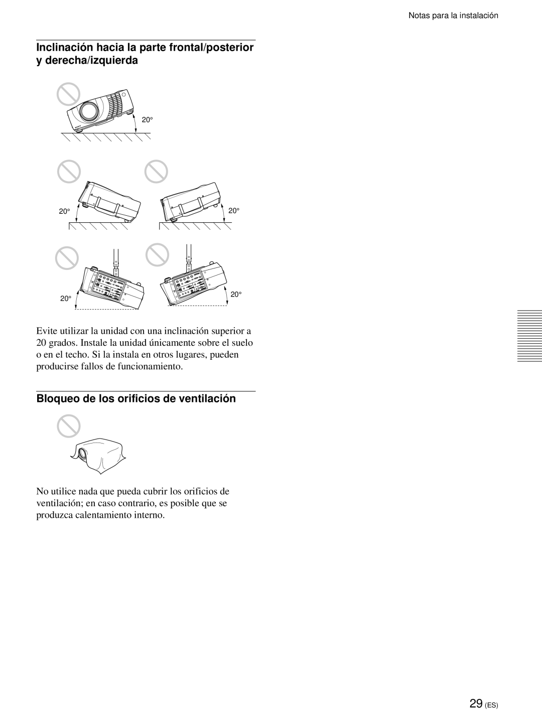 Sony VPL-PX21 operating instructions Bloqueo de los orificios de ventilació n 