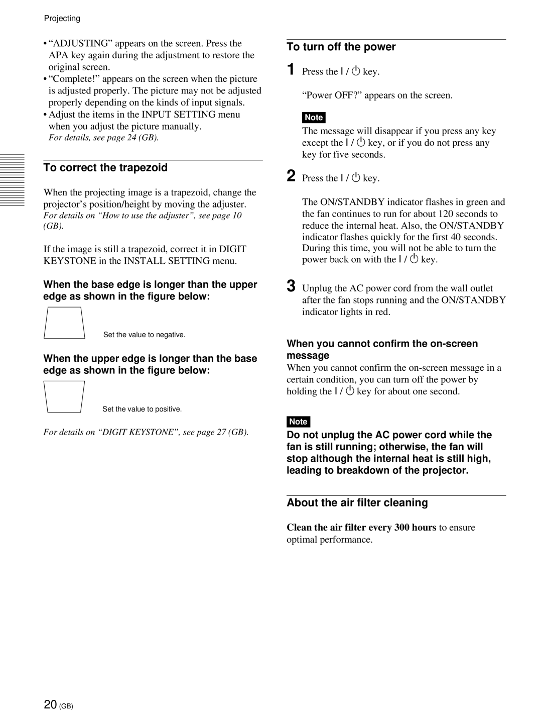 Sony VPL-PX21 operating instructions To correct the trapezoid, To turn off the power, About the air filter cleaning 