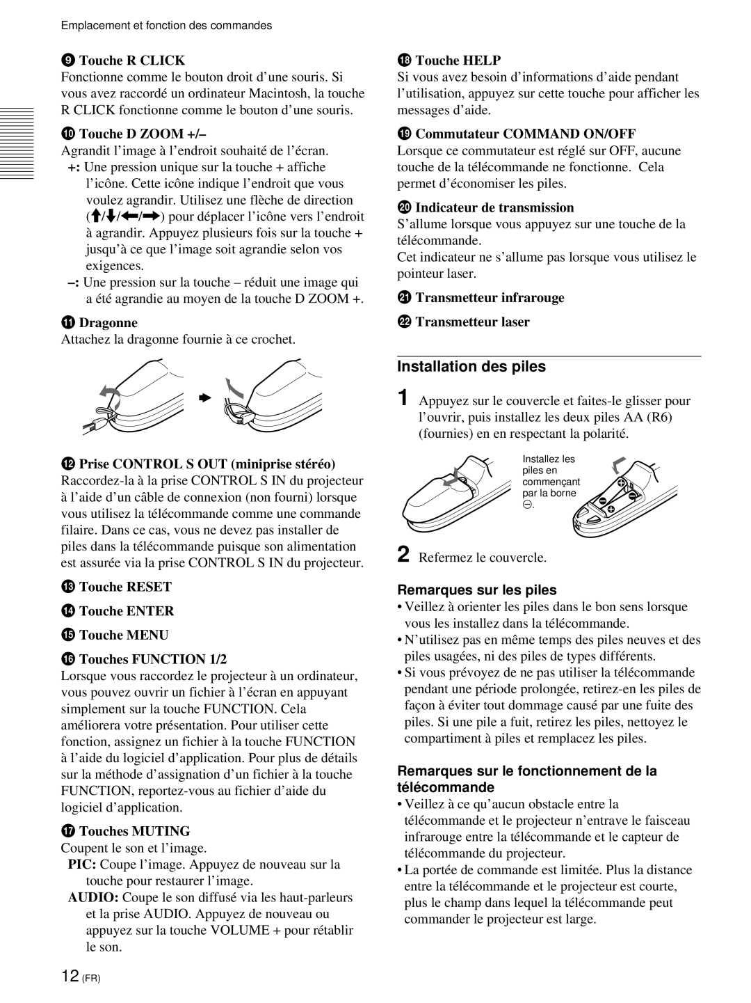 Sony VPL-PX21 Installation des piles, Remarques sur les piles, Remarques sur le fonctionnement de la té lé commande 