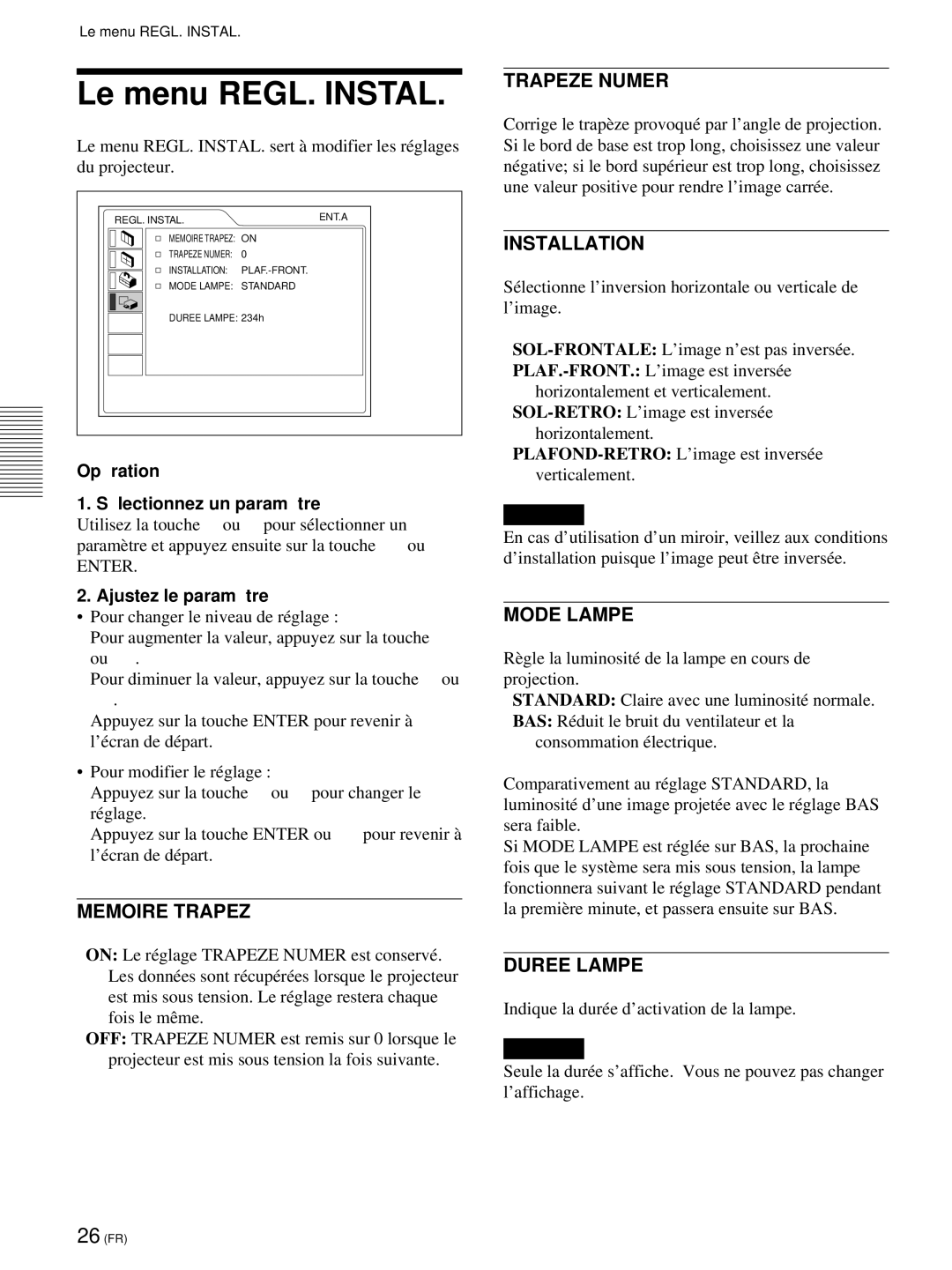 Sony VPL-PX21 operating instructions Le menu REGL. Instal, Memoire Trapez, Trapeze Numer, Mode Lampe, Duree Lampe 