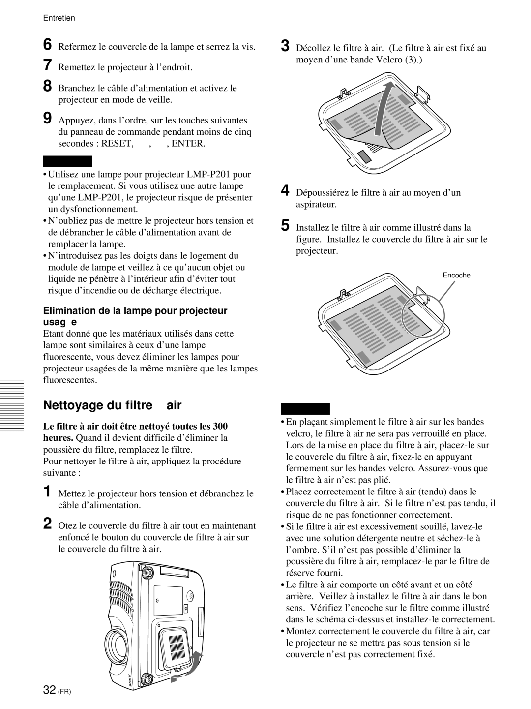 Sony VPL-PX21 operating instructions Nettoyage du filtre à air, Elimination de la lampe pour projecteur usagé e, Encoche 