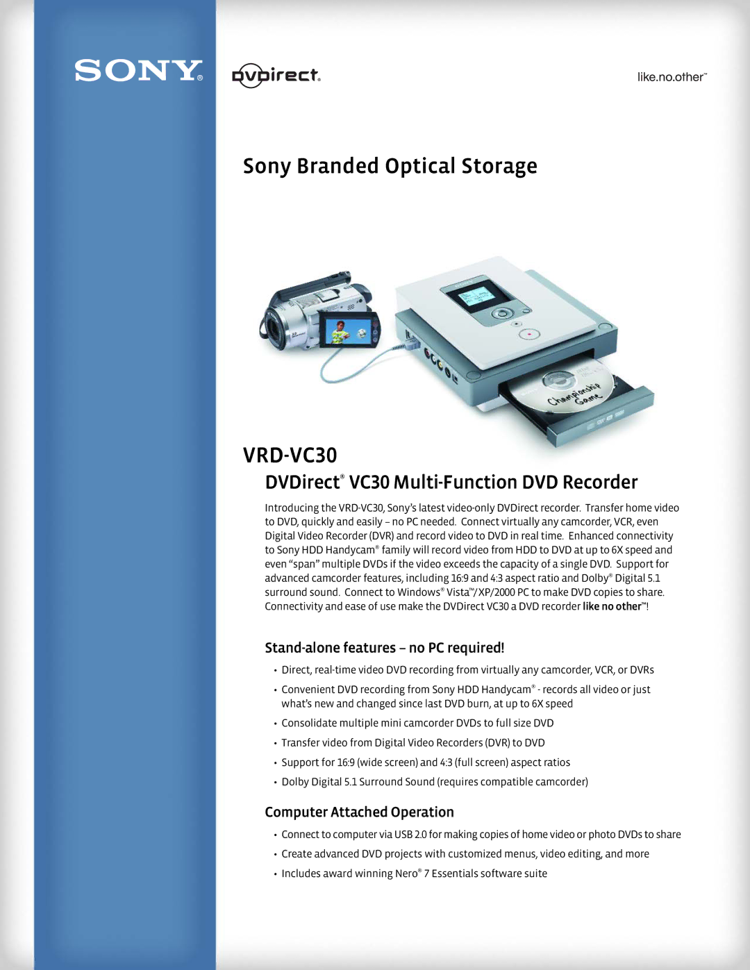 Sony VRD-VC30 manual Stand-alone features no PC required, Computer Attached Operation 