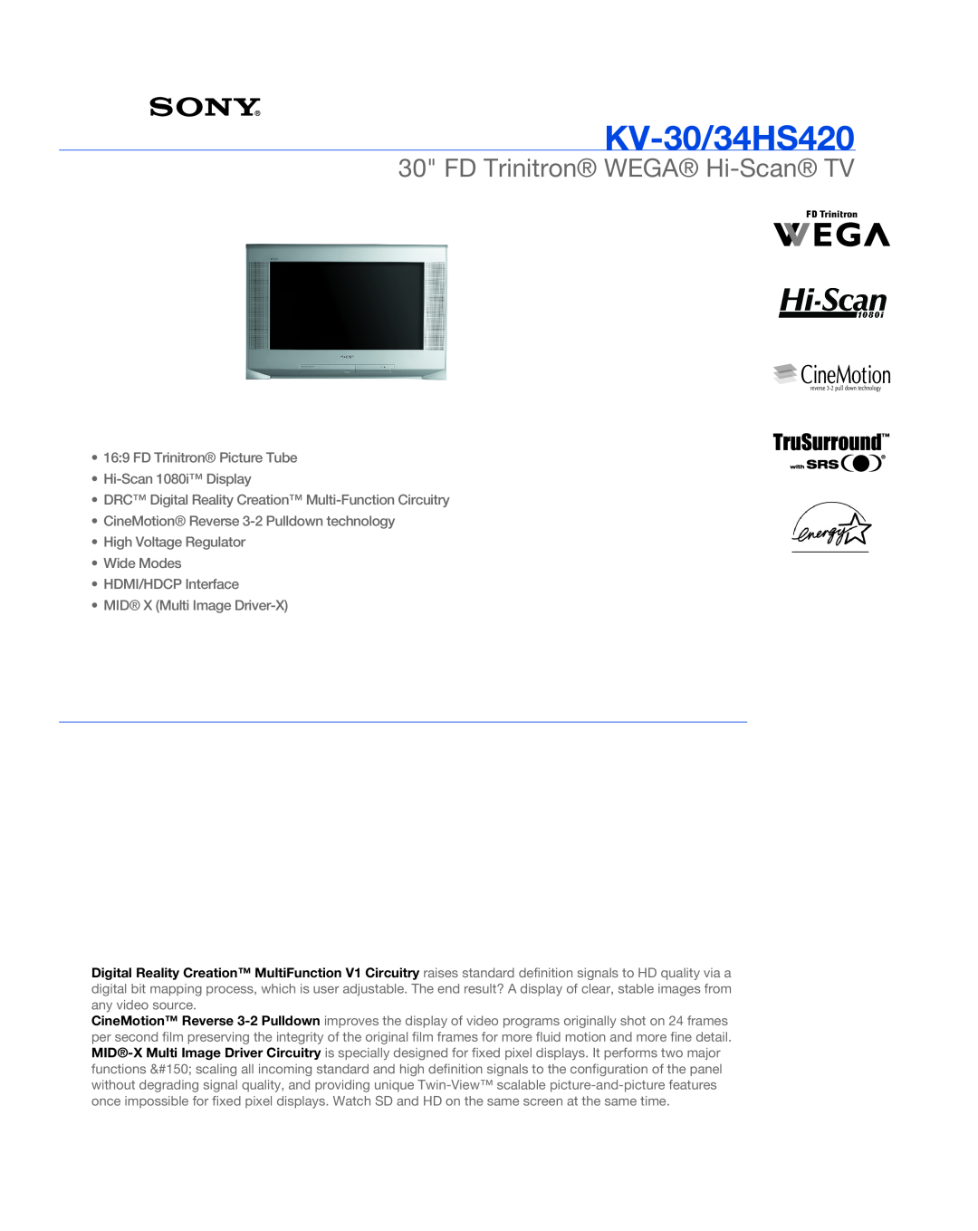 Sony KV-34HS420 manual KV-30/34HS420, FD Trinitron WEGA Hi-Scan TV, FD Trinitron Picture Tube Hi-Scan 1080i Display 